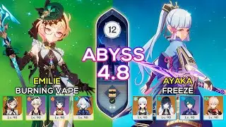 C0 Emilie Burning Vape & C0 Ayaka Freeze | Spiral Abyss 4.8 | Genshin Impact