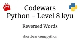 Codewars - Python - Reversed Words