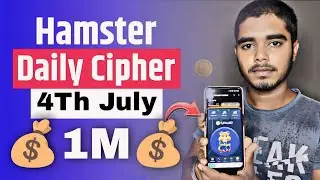 Hamster Kombat Daily Cipher 4 July || 4 July Daily Cipher Code Hamster 🔥