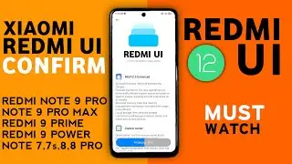 XIAOMI RELEASE REDMI UI for Redmi Phone | Redmi Note 9,10/Pro/Max,Redmi 9 Prime/Power,Note 7,8 Pro