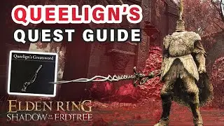 Fire Knight Queelign Quest | How to get Queeligns Greatsword OR Summon ► Elden Ring DLC