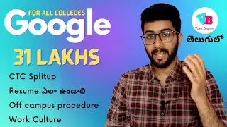 How to get a job in Google in telugu | Google Salary Work Culture Offcampus process | Vamsi Bhavani