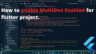 How to Enable MultiDex Enabled for flutter project | Flutter Multidex Handling is Disabled #multidex