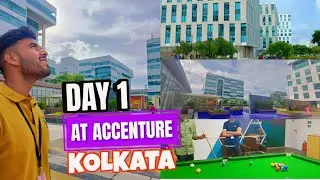 First Visit to Accenture Kolkata office | Campus Tour at Candor Tech Accenture Kolkata