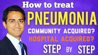 Pneumonia (Community & Hospital Acquired) Treatment Guidelines, Symptoms, Medicine Lecture USMLE