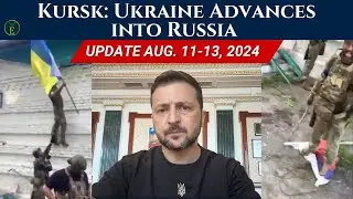 Kursk: Ukraine Advances into Russia—Putin Fails Again!