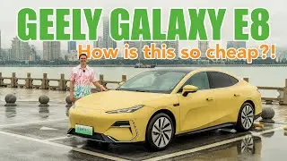 Geely Galaxy E8: The EV Price War Is Heating Up