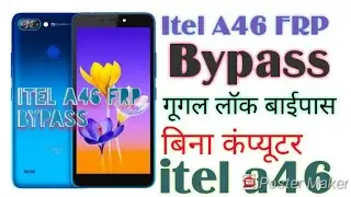 itel A46 FRP Bypass/ Google account bypass