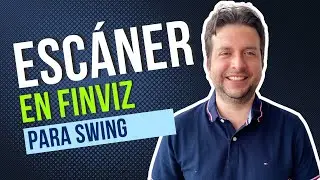 Cómo buscar empresas para SWING TRADING en FINVIZ - Con buenos fundamentales y en tendencia! 🚀