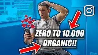 How To Gain Instagram Followers Organically (Grow From 0 to 10000 Followers FAST!)