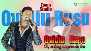 Ovidiu Rusu - Of, ce drag am prins de tine | OFICIAL AUDIO 2020