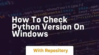 how to check python version on windows