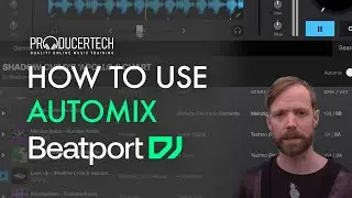 Automix in the Beatport DJ Web App - Module 1_2 from the Beginner's Guide