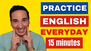 Everyday English Pronunciation Practice | 15 Minutes American English