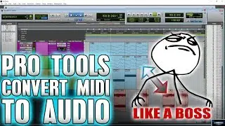 Pro Tools | Convert MIDI to Audio LIKE A BOSS! 🔥 (Drag MIDI to Audio)