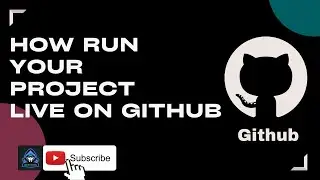 how to run project from github |  github live project