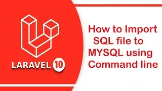 How to Import SQL file to MYSQL using command line