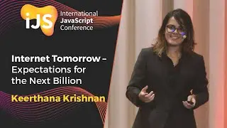 Internet Tomorrow – Expectations for the Next Billion | Keerthana Krishnan