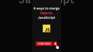 4 ways to merge objects in JavaScript | #shorts #javascript #coding