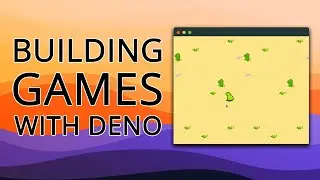 Building games with Deno