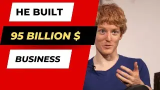How Patrick Collinson built a 95 Billion Dollar company ( Stripe )