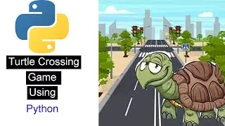 Turtle Crossing Game in Python | Turtle Game | RaxTon | 2022