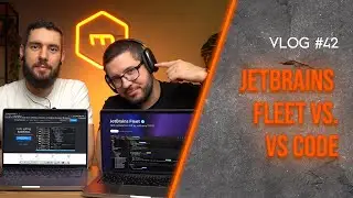 JetBrains Fleet vs. VS Code - jaki edytor kodu wybrać? | Piątki przed deployem #42