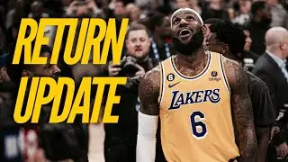 LeBron Return Update