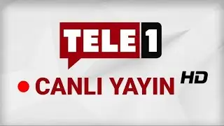 TELE1 CANLI YAYIN ᴴᴰ