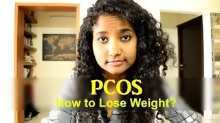 PCOS | PCOD | Diet Plan | How To Lose Weight & Get Periods Regularly!