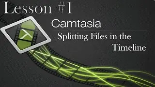 @techsmith @Camtasia Studio 8 Lesson 1 - Splitting files in the timeline