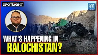 What's Happening In Balochistan? | Iftikhar Firdous | Dawn News English