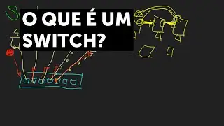 O que é um Switch?