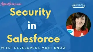 Security in Salesforce | Security for Salesforce Developers