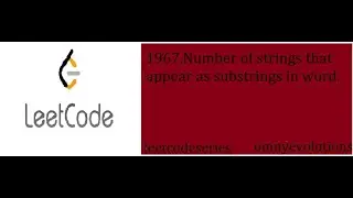 1967. Number of Strings That Appear as Substrings in Word || using python3 ||Leetcodeseries solution