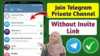 How to Join Telegram Private Channel Without Invite Link (2024)