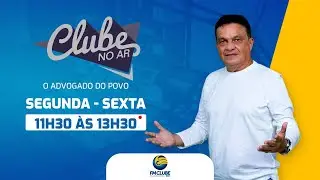 CLUBE NO AR  - 17/05/24