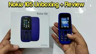 Nokia 105 4th Edition Unboxing & Review !