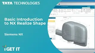 Basic Introduction to NX Realize Shape | Siemens NX