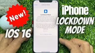 How to turn on iPhone Lockdown Mode in iOS 16