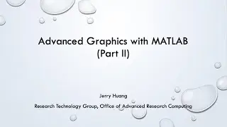 Advanced graphics with Matlab (Part II)