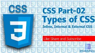 Types of CSS | Inline CSS, Internal CSS, External CSS | Mastering in CSS @codeinfarm CSS Guide,Tips