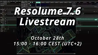 Resolume 7.6 Live Stream