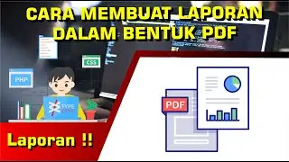 Tutorial Membuat Laporan PDF dengan PHP dan MySqli