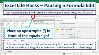 Excel Life Hacks: Pausing a Formula Edit