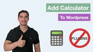 Add a calculator to Wordpress with no plugins, just JS & CSS