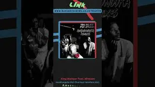 KNZ036 06- King Maloyer Feat- Afrokam - Amabhunguka (Kul-Chad Soul