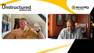 The Unstructured Message - Episode 02 - Andy Stanford-Clark