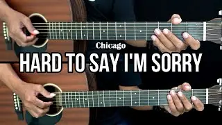 Hard to Say I'm Sorry - Chicago | EASY Guitar Lessons - Guitar Tutorial