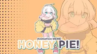 HONEYPIE - HD#meme